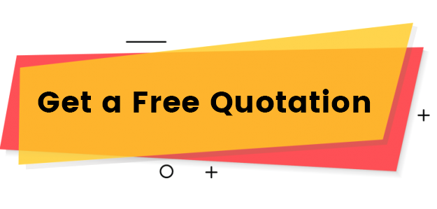 Get a Free Quotation Get a Free Quotation